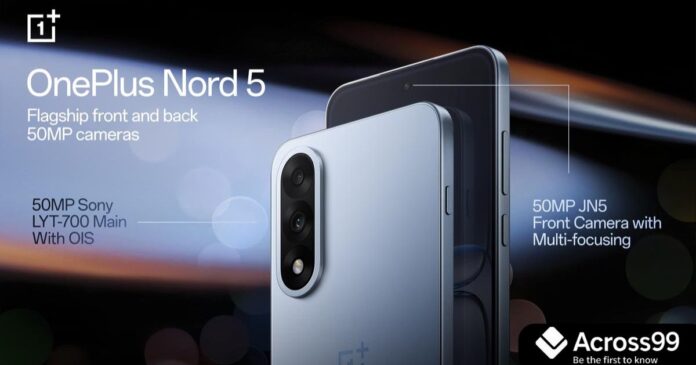 OnePlus Nord 5 with 144Hz AMOLED display and dual rear camera