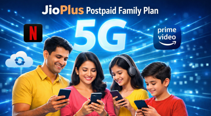 JioPlus Postpaid Family Plan 2026: ₹449 और ₹749 प्लान की पूरी जानकारी (Benefits, Data, OTT, 5G) Indian family using smartphones with glowing 5G network background showing JioPlus Postpaid Family Plan and OTT streaming concept
